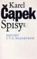 Karel Čapek: Hovory s T.G.Masarykem